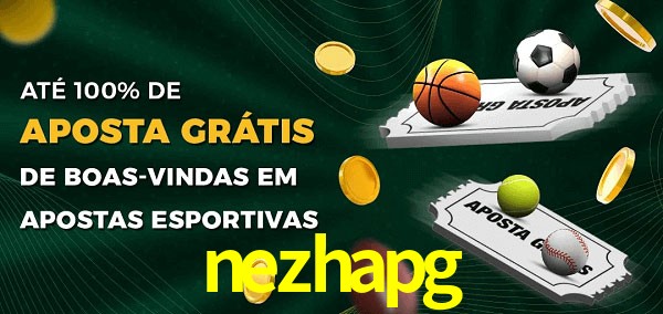 nezhapg Ate 100% de Aposta Gratis